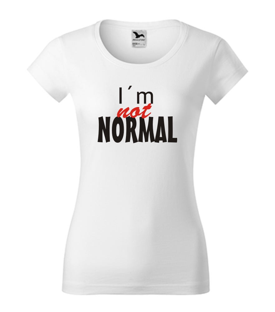 I/m not normal