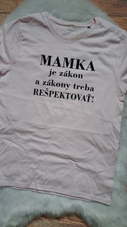 Mamka je zákon