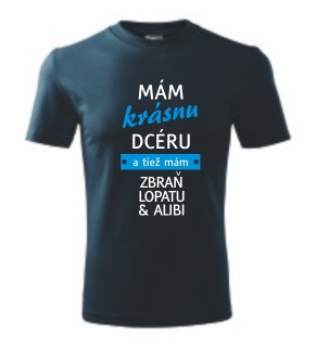 Mám krásnu dcéru....