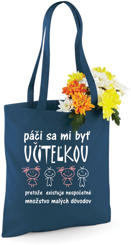 Taška - páči sa mi byť učiteľkou